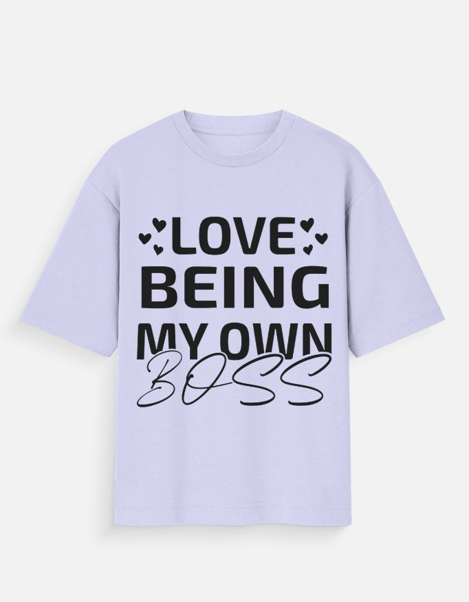 Love Being My Own Boss Unisex T-Shirt - Image 2