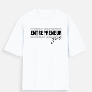 Entrepreneur Girl Women's White T-shirt