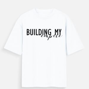 Building My Empire Unisex T-Shirt