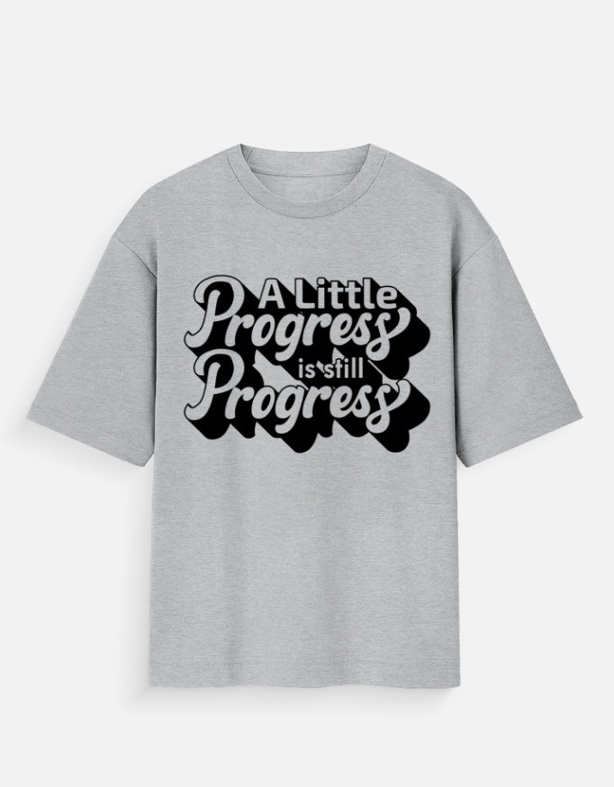 A Little Progress Is Still Progress T-Shirt - Image 2