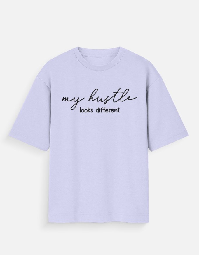 My Hustle Looks Different Unisex T-Shirt